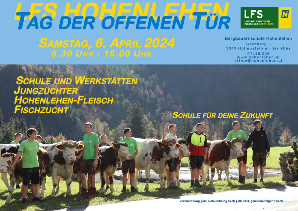 Tag der offenen Tür 6. April 2024 LFS Hohenlehen